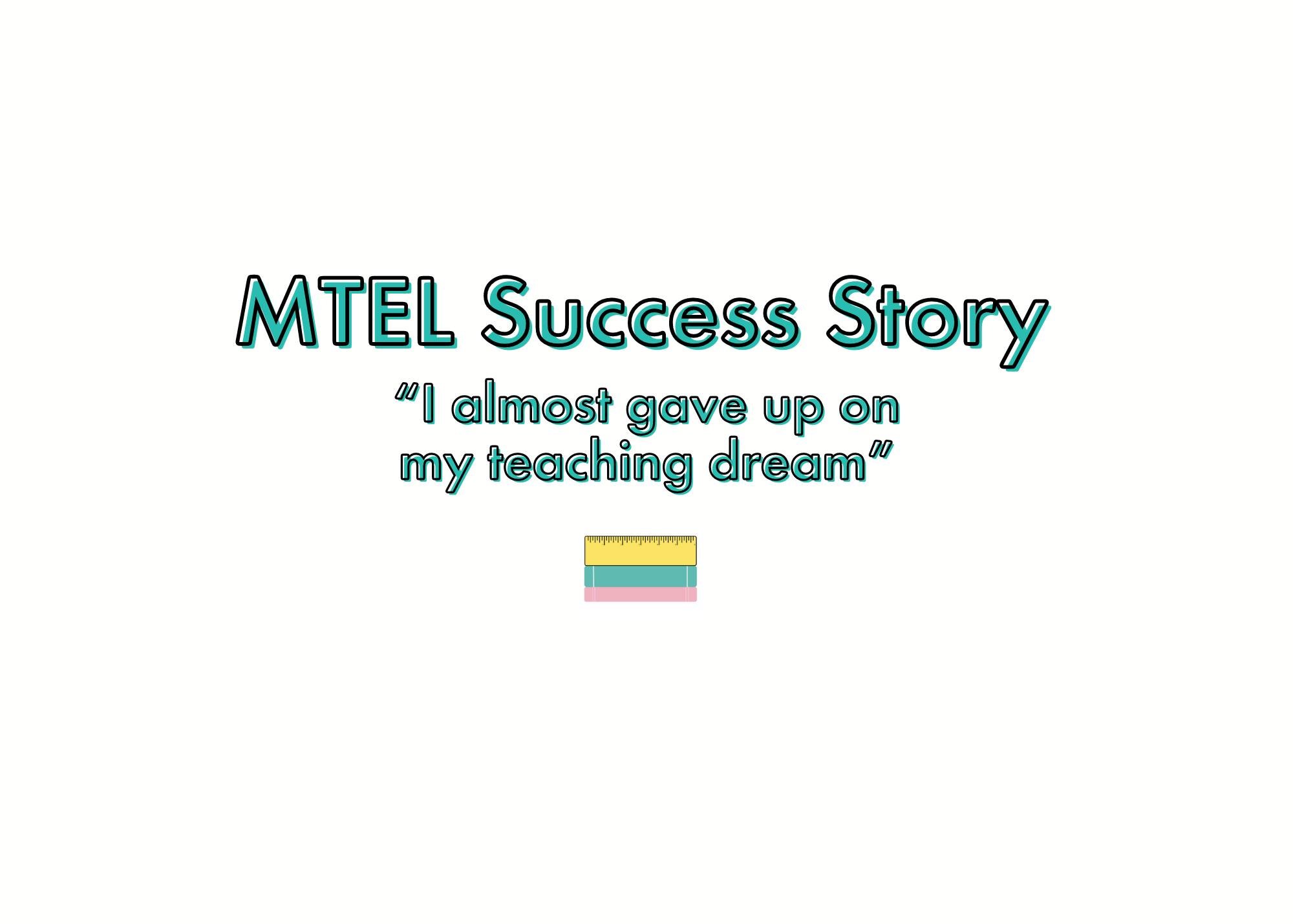 MTEL Success Story Image