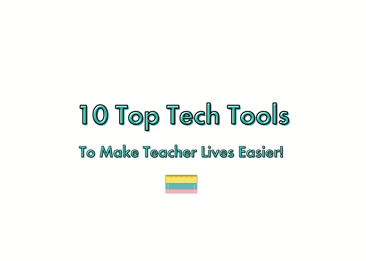 10 Tech Tools for Teachers Image